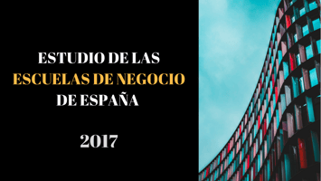 ESTUDIO DE LAS ESCUELAS DE NEGOCIO DE ESPAÑA (2)