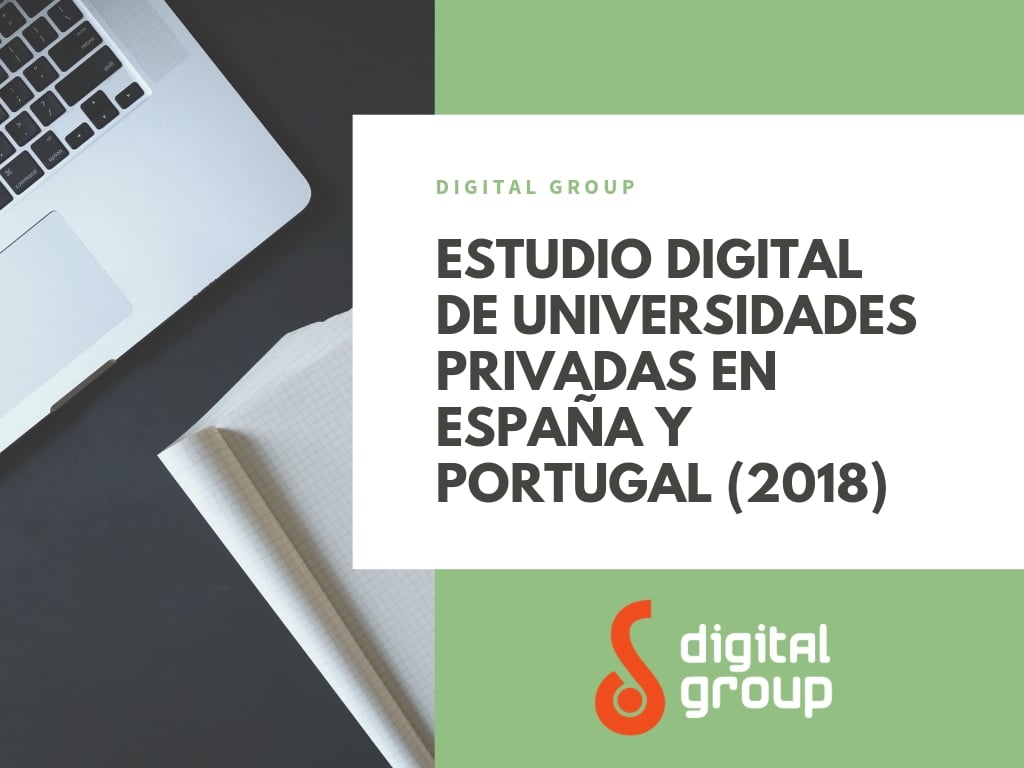 Estudio Digital de Universidades Privadas en España y Portugal (2018)
